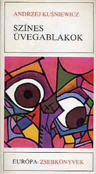 Andrzej Kusniewicz - Sz�nes �vegablakok