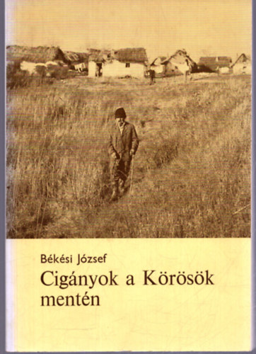 Bksi Jzsef - Cignyok a Krsk mentn