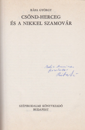 R�ba Gy�rgy - Cs�nd-herceg �s a nikkel szamov�r (dedik�lt)