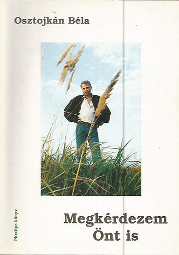 Osztojk�n B�la - Megk�rdezem �nt is (A magyarorsz�gi cig�nys�g �s a rendszerv�lt�s)