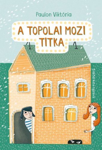 Paulon Vikt�ria - A topolai mozi titka