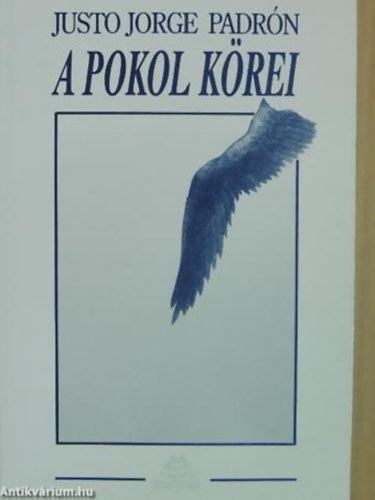 Justo Jorge Padrn - A pokol krei VERSEK, 1973-1975