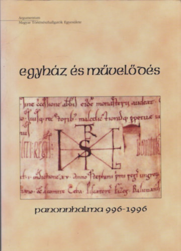 Hajd . -Kokas Zs.  (szerk.) - Egyhz s mvelds (Pannonhalma 996-1996)
