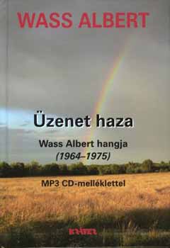 Wass Albert - zenet haza - Wass Albert hangja 1964-1975