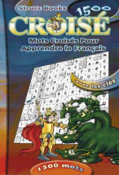 Crois - Mots Croiss Pour Apprendre le Francais 1500 mots