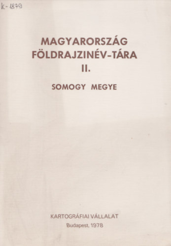 Magyarorszg fldrajzinv-tra II. Somogy megye