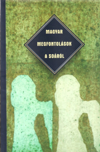 Magyar megfontolsok a Sorl