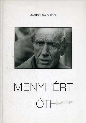 Magdolna Supka - Menyh�rt T�th