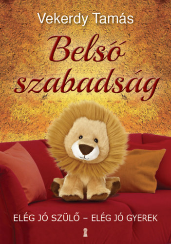 Vekerdy Tam�s - Bels� szabads�g