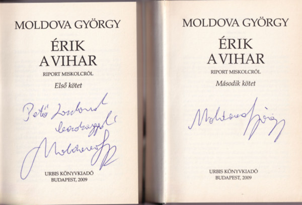 Moldova Gy�rgy - �rik a vihar - Riport Miskolcr�l I-II.