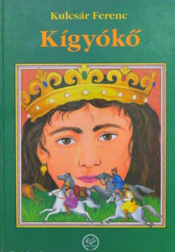 Kulcs�r Ferenc - K�gy�k�