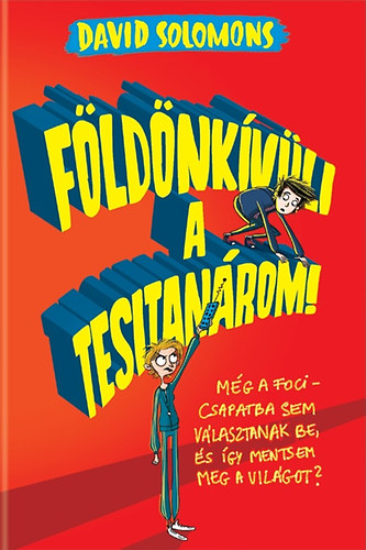 David Solomons - F�ld�nk�v�li a tesitan�rom!