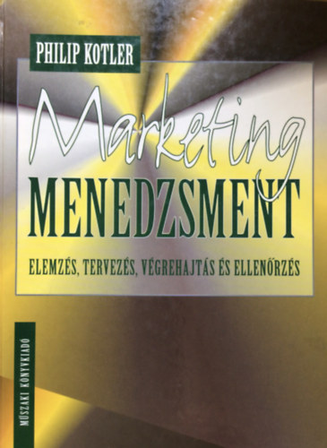 Kotler-Keller - Marketing-Menedzsment