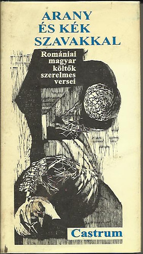 Arany �s k�k szavakkal