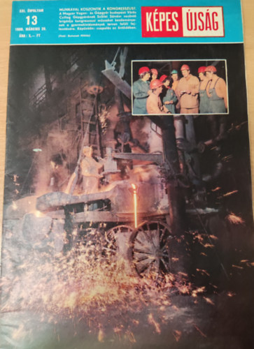 Gerencséri Jenő (szerk.) - Képes Újság- XXI. évfolyam 13. szám (1980. március 29.)