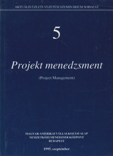 Nemeslaki Andr�s - Projekt menedzsment