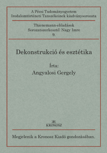 Angyalosi Gergely - Dekonstrukci� �s eszt�tika