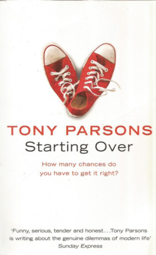 Tony Parsons - Starting Over