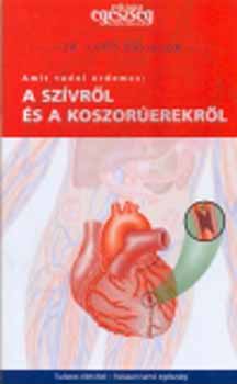 Chris Davidson - Amit tudni érdemes a szívről és a koszorúerekről