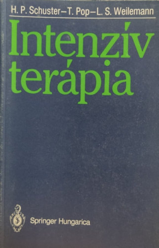 H. P. Schuster; T. Pop; L. S. Weilemann - Intenz�v ter�pia