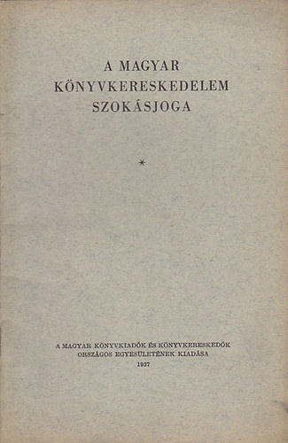 A magyar knyvkereskedelem szoksjoga