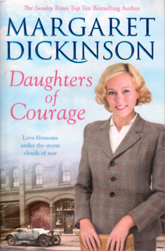 Margaret Dickinson - Daughters of Courage