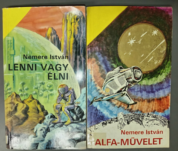 Nemere István - Lenni vagy élni + Alfa-művelet