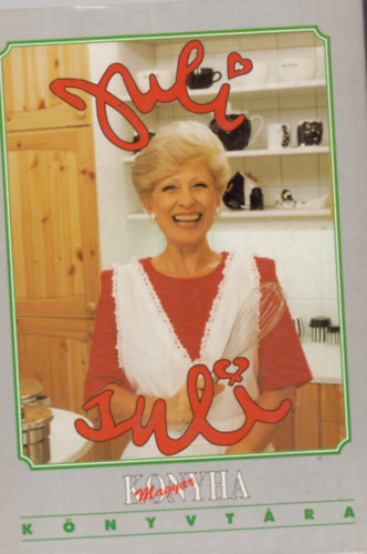 Kudlik Júlia - Juli suli II.