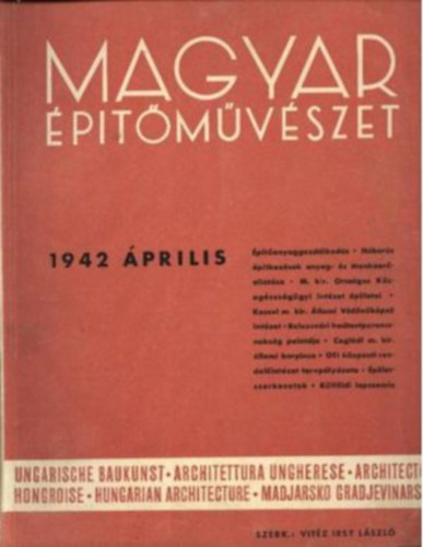 Magyar �p�t�m�v�szet 1942. �prilis