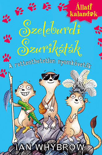 Ian Whybrow - Szeleburdi Szuriktk 2.