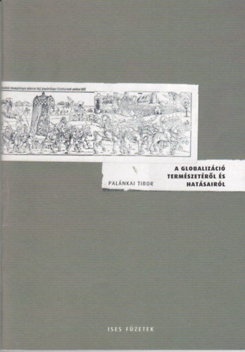Palnkai Tibor - A globalizci termszetrl s hatsairl