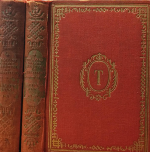 Lev Nyikolajevics Tolsztoj - Karenina Anna I-IV. (k�t k�tetben)