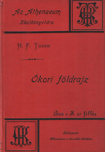 H.F. Tozer - kori fldrajz