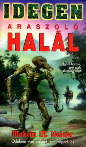 Malcolm M.Webster - Idegen araszol� hal�l
