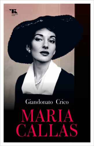 Giandonato Crico - Maria Callas