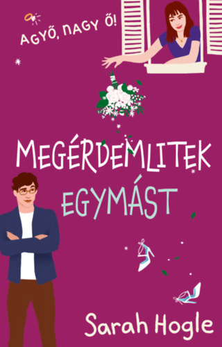 Sarah Hogle - Megrdemlitek egymst