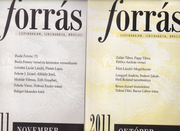 Buda Ferenc F�zi L�szl�  (szerk.) - Forr�s 2011. �vf. j�lius-augusztus, szeptember, okt�ber, november ( 4 db )