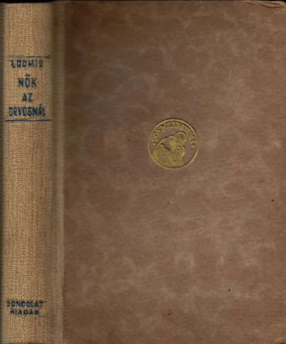 Frederic M. Loomis - Nők az orvosnál