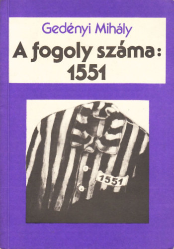 Ged�nyi Mih�ly - A fogoly sz�ma: 1551
