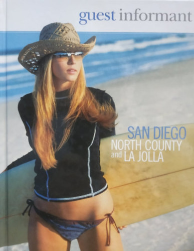Guest Informant: San Diego North County and La Jolla