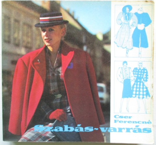 Cser Ferencn - Szabs-varrs