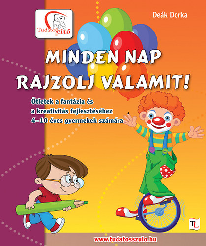 Dek Dorka - Minden nap rajzolj valamit!