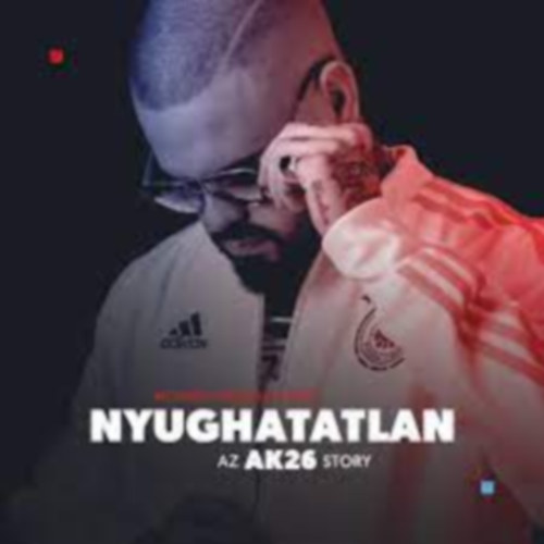 Molnr Giajjenno dm - NYUGHATATLAN | NLETRAJZI KNYV | AZ AK26 STORY