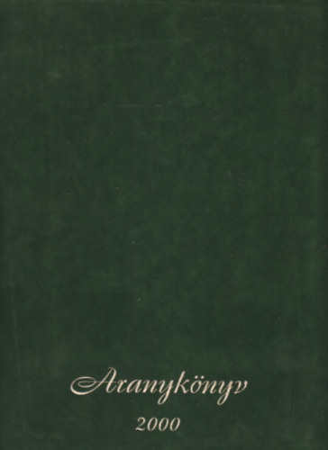 Sarkady S�ndor; ifj. Sarkady S�ndor - Aranyk�nyv 2000.