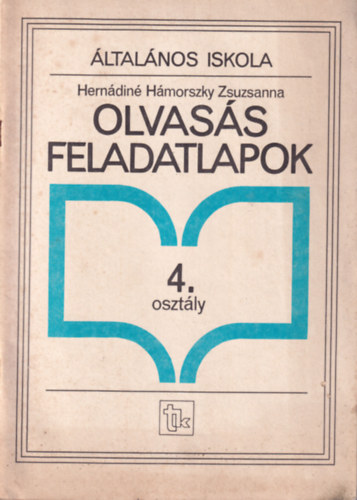 Herndin Hmorszky Zsuzsanna - Olvass feladatlapok - ltalnos iskola 4. osztly