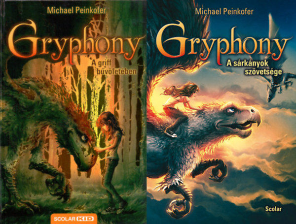 Michael Peinkofer - A griff b�v�let�ben - Gryphony 1. + A s�rk�nyok sz�vets�ge - Gryphony 2. (2 k�tet )