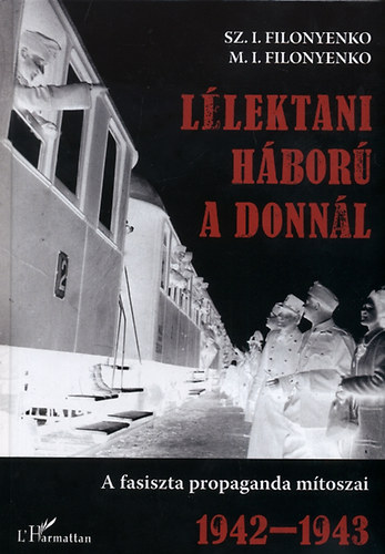 M. I. Filonyenko Sz. I. Filonyenko - L�lektani h�bor� a Donn�l