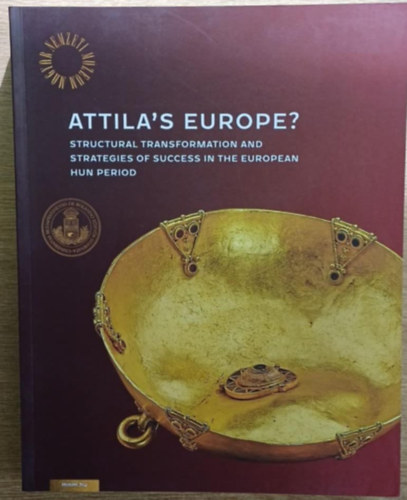 Szenthe Gergely Zs�fia R�cz - Attila's Europe?