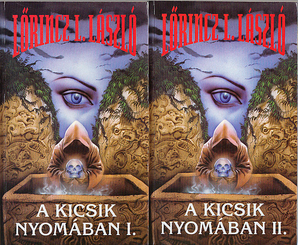 Lőrincz L. László - A Kicsik nyomában 1-2. Lőrincz L. László