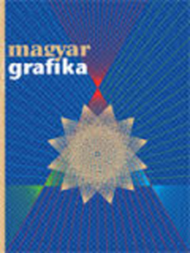 Magyar grafika 2012. jnius